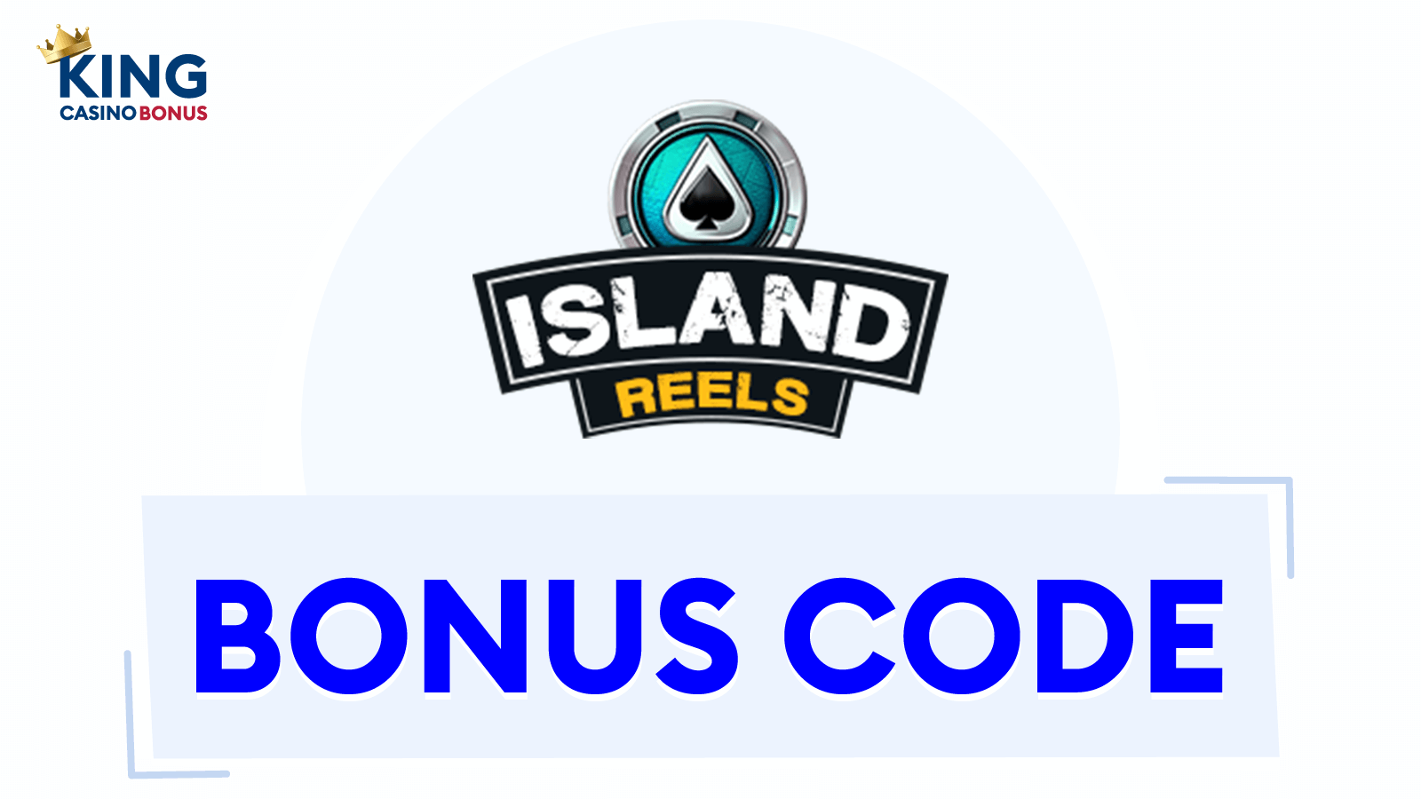 Island Reels Bonus Codes
