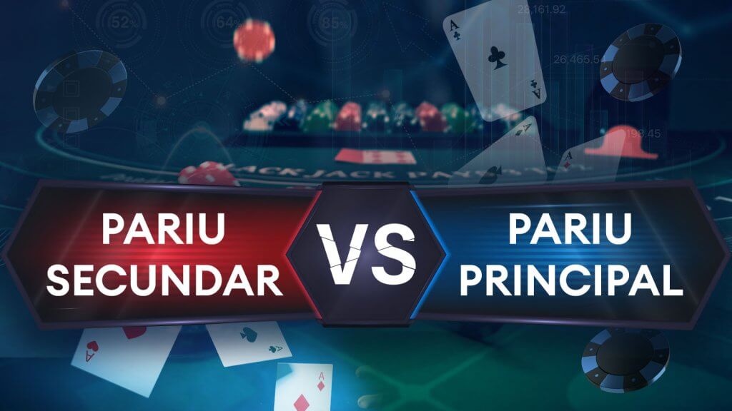 Pariurile Secundare vs Pariuri Principale La Blackjack