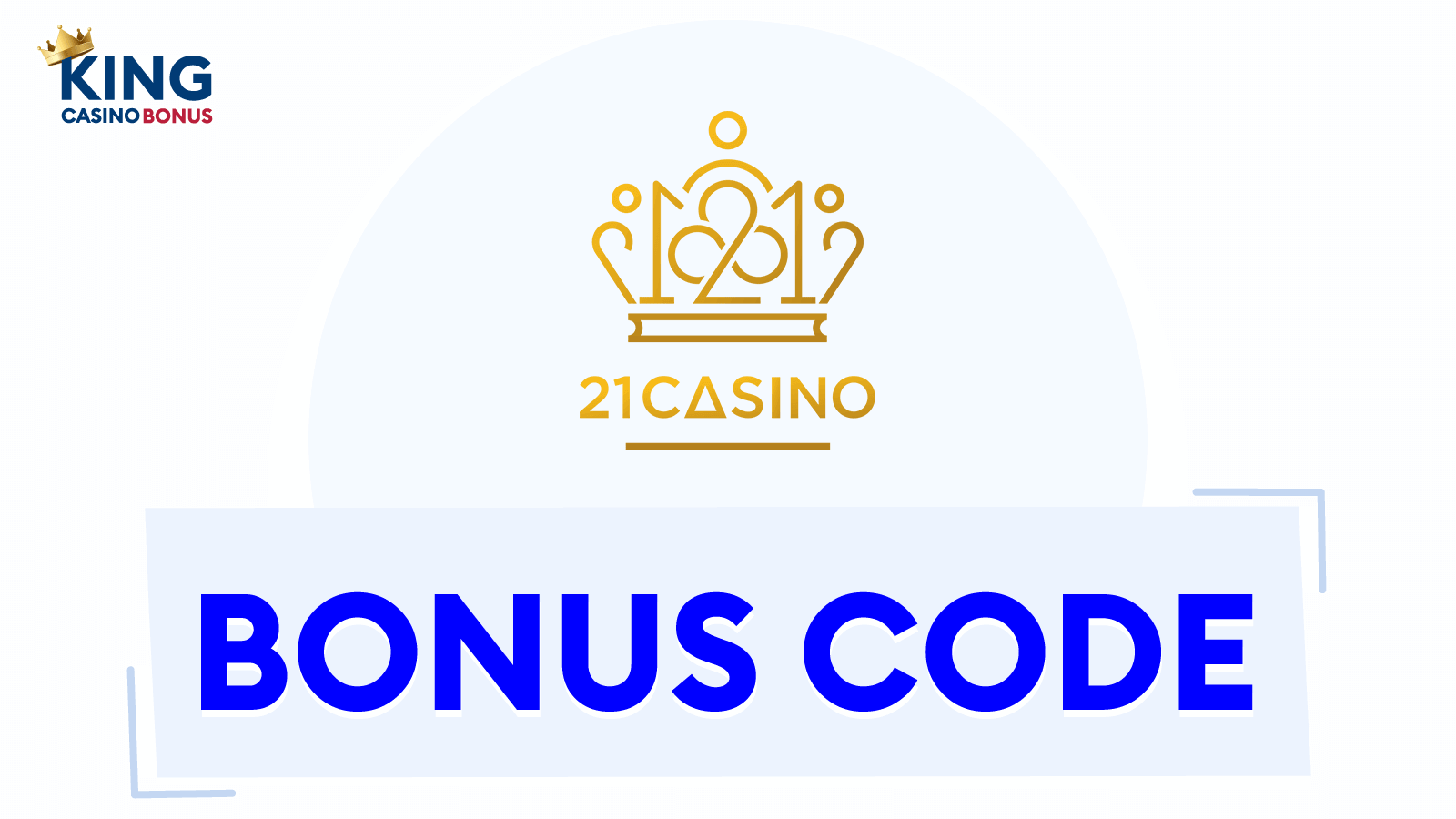 21Casino Bonus Codes