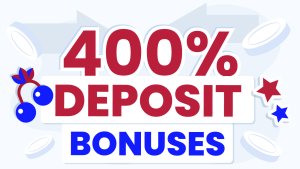 400% Deposit Bonus