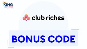 ClubRiches Casino Bonuses