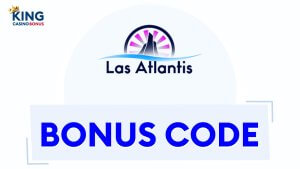 Las Atlantis Casino Bonuses