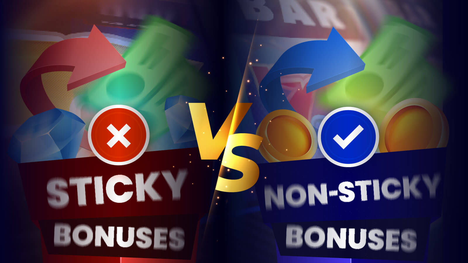 the-truth-about-sticky-vs-non-sticky-bonuses-which-really-pays