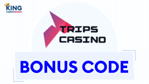 Trips Casino Bonuses