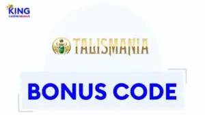 Talismania Casino Bonuses